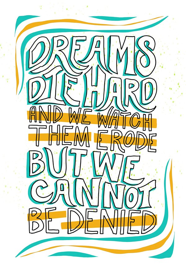 Dreams Die Hard